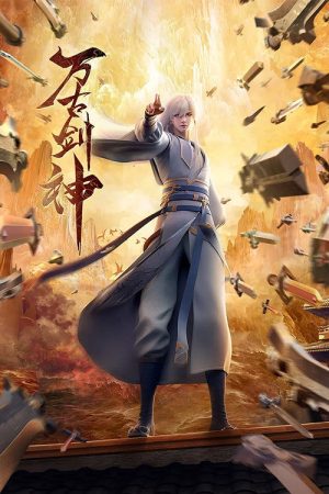 Everlasting God Of Sword (2022) poster