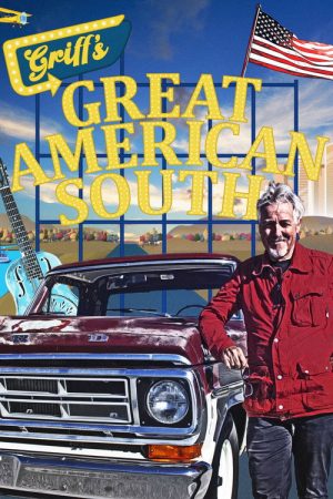 Griff’s Great American South (2025) poster