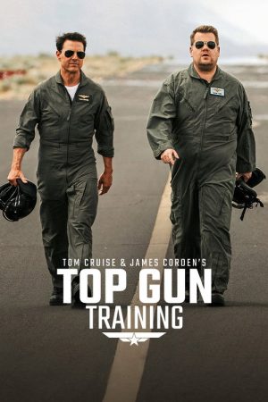 James Corden’s Top Gun Training with Tom Cruise (2022) poster