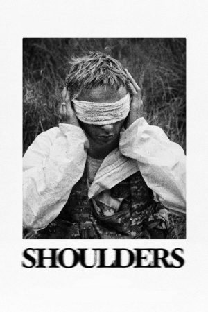 Shoulders (2024) poster