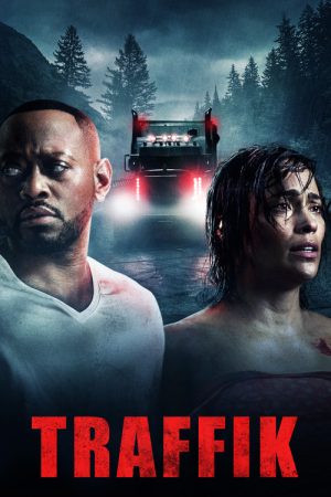 Traffik (2018) poster
