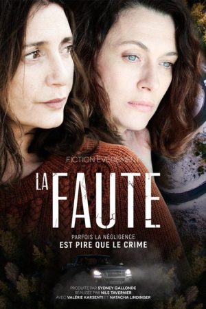 La Faute (2018) poster