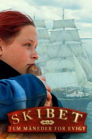 Skibet – Fem måneder for evigt (2026) poster