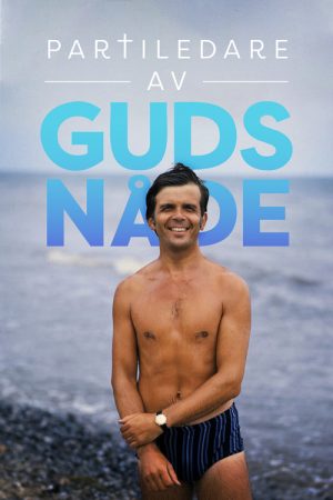 Partiledare av Guds nåde (2021) poster