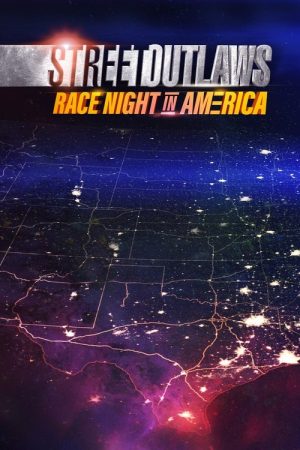 Street Outlaws: Race Night in America (2020) poster