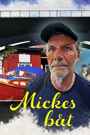 Mickes båt (2023) poster