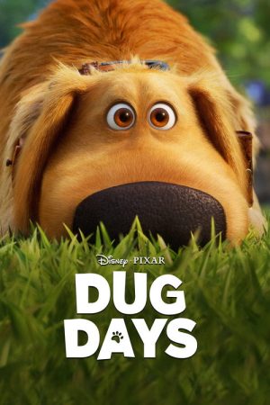 Dug Days (2021) poster