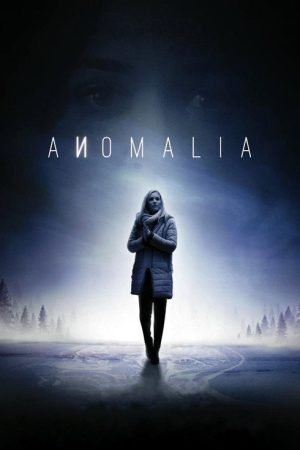 Anomalia (2016) poster