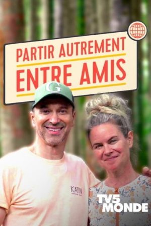 Partir autrement entre amis (2023) poster