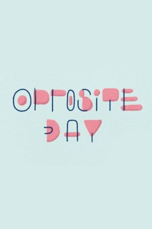 Opposite Day (2017) poster