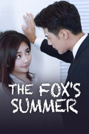 The Fox’s Summer (2017) poster