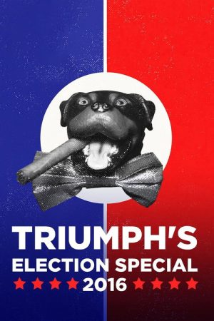 Triumph’s Election Special 2016 (2016) poster