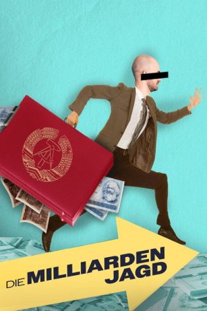 Die Milliardenjagd (2023) poster