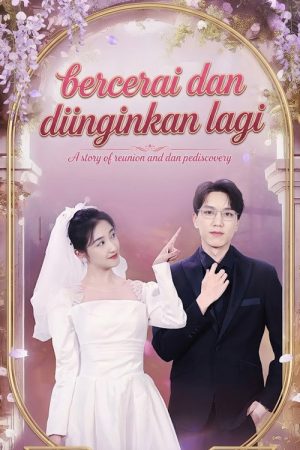 Bercerai dan Diinginkan Lagi (2026) poster