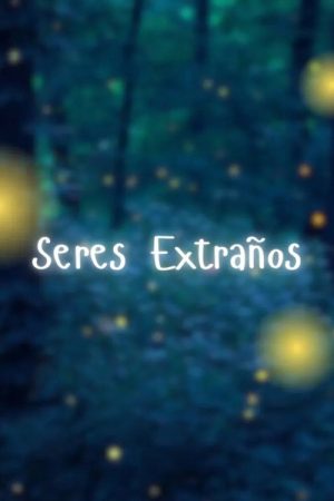 Seres extraños (2026) poster