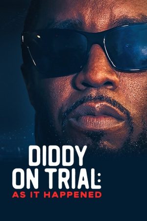 Diddy on Trial: As It Happened (2025) poster