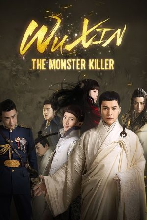 Wu Xin: The Monster Killer (2015) poster