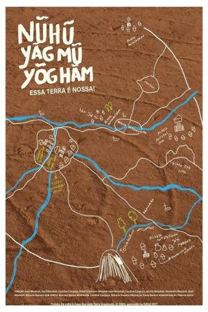 Nũhũ yãg mũ yõg hãm: This Land Is Our Land! (2020) poster