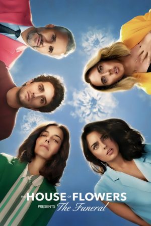 The House of Flowers Presents: The Funeral (2019) poster