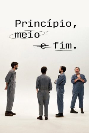 Princípio, Meio e Fim (2021) poster