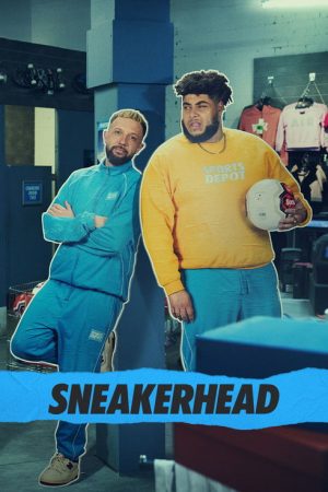 Sneakerhead (2022) poster