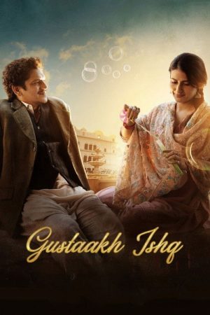 Gustaakh Ishq (2025) poster