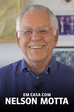 Em Casa com Nelson Motta (2018) poster