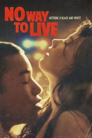 No Way to Live (2016) poster
