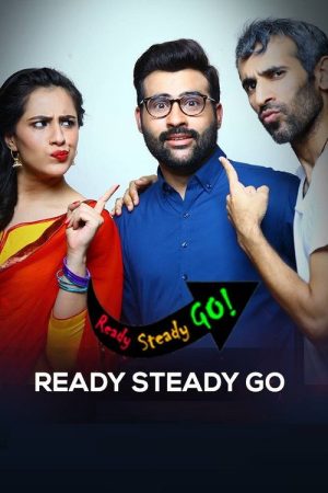 Ready Steady Go (2018) poster