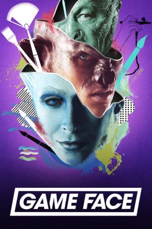 Face Off: Game Face (2017) poster