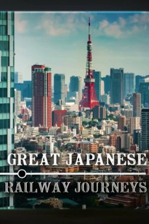 Great Japanese Railway Journeys (2026) poster