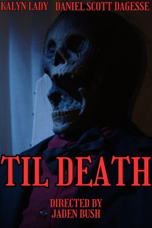 ‘Til Death (2024) poster