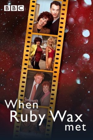 When Ruby Wax Met… (2021) poster