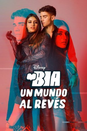 BIA: An Upside Down World (2021) poster