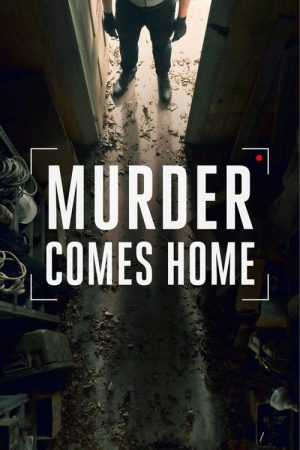 Murder Comes Home (2020) poster