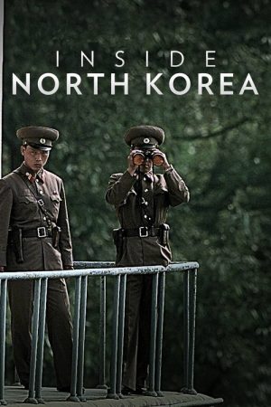 Inside North Korea (2017) poster