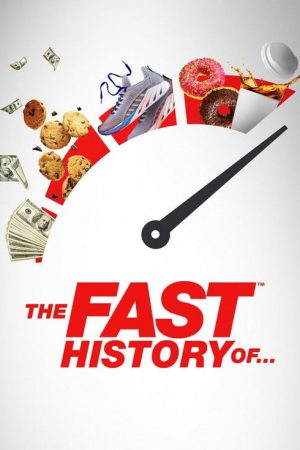 The Fast History Of… (2022) poster