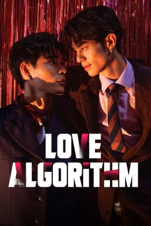 Love Algorithm (2026) Web Series — Cast, Story & Where to Watch | MovieLinkBD poster