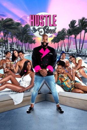 Hustle & Soul (2017) poster