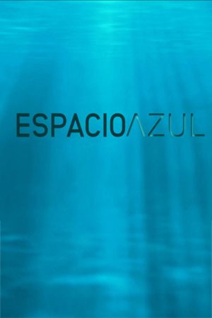 Espacio Azul (2021) poster
