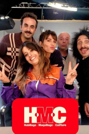 HMC : Habillage, Maquillage, Coiffure (2025) poster
