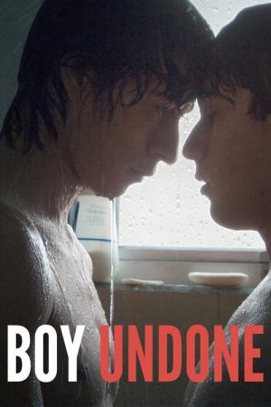 Boy Undone (2017) poster
