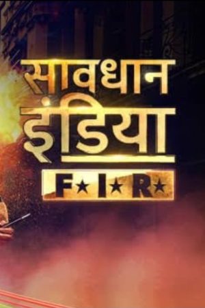 Savdhaan India – F.I.R. (2017) poster