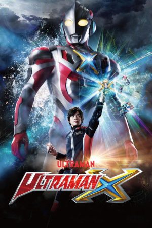 Ultraman X (2015) poster