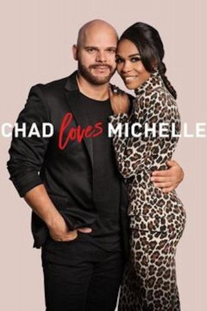 Chad Loves Michelle (2018) poster
