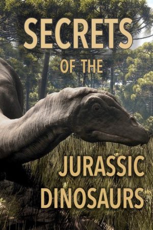 Secrets of the Jurassic Dinosaurs (2023) poster