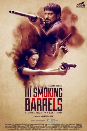 III Smoking Barrels (2018) poster