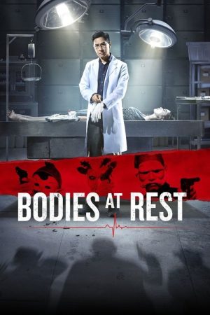 Bodies at Rest (2019) poster