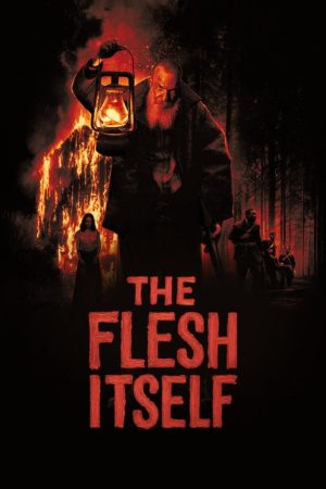 The Flesh Itself (2025) poster