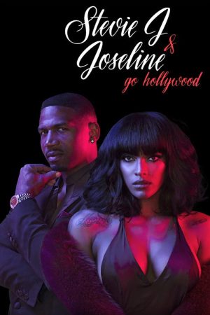 Stevie J & Joseline Go Hollywood (2016) poster